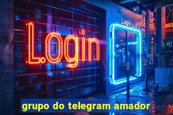 grupo do telegram amador